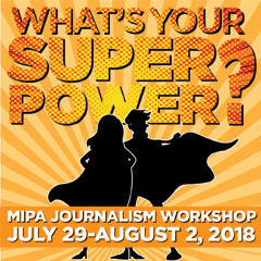 2018 MIPA Summer Journalism Workshop
