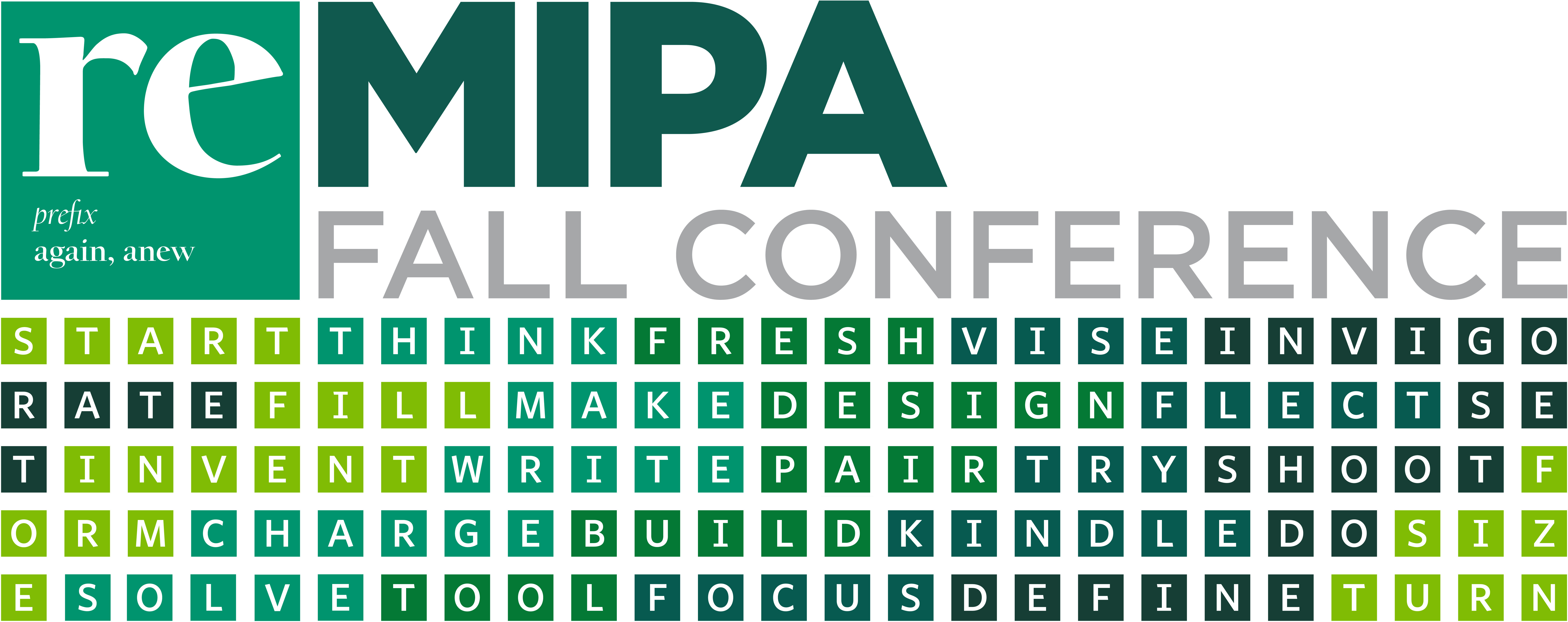 MIPA Fall Conference "Re-: prefix, again, anew" with a variety of words that start with "re"